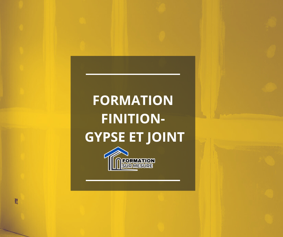 formation pose de gypse et joint trois-rivieres