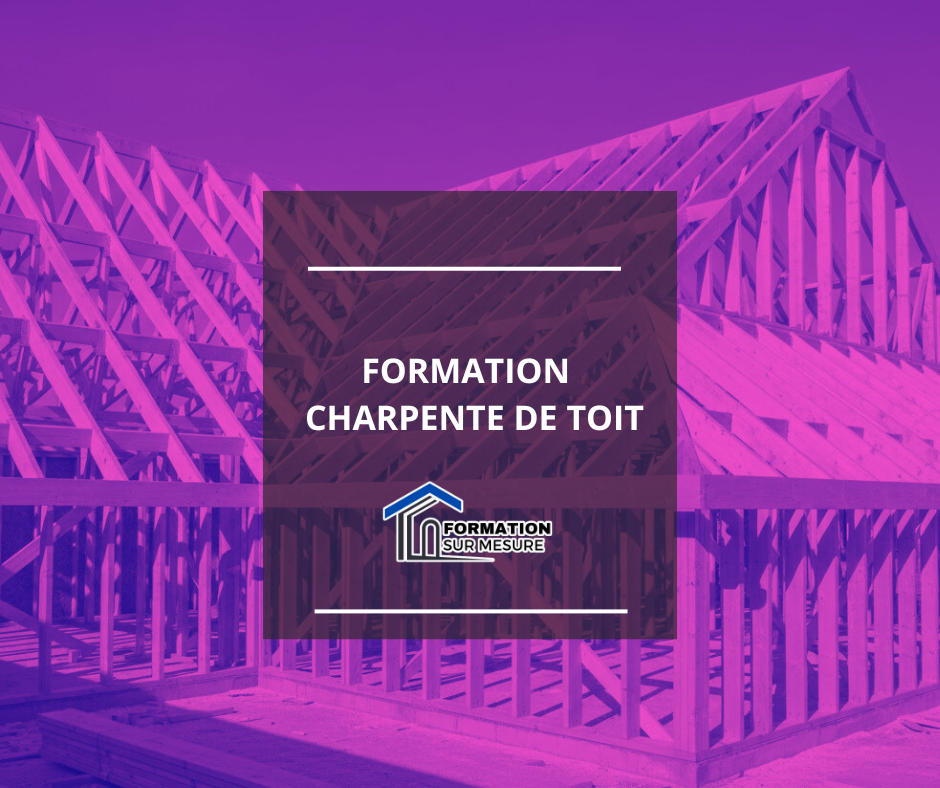 image de la formation charpente de toit a trois-rivieres