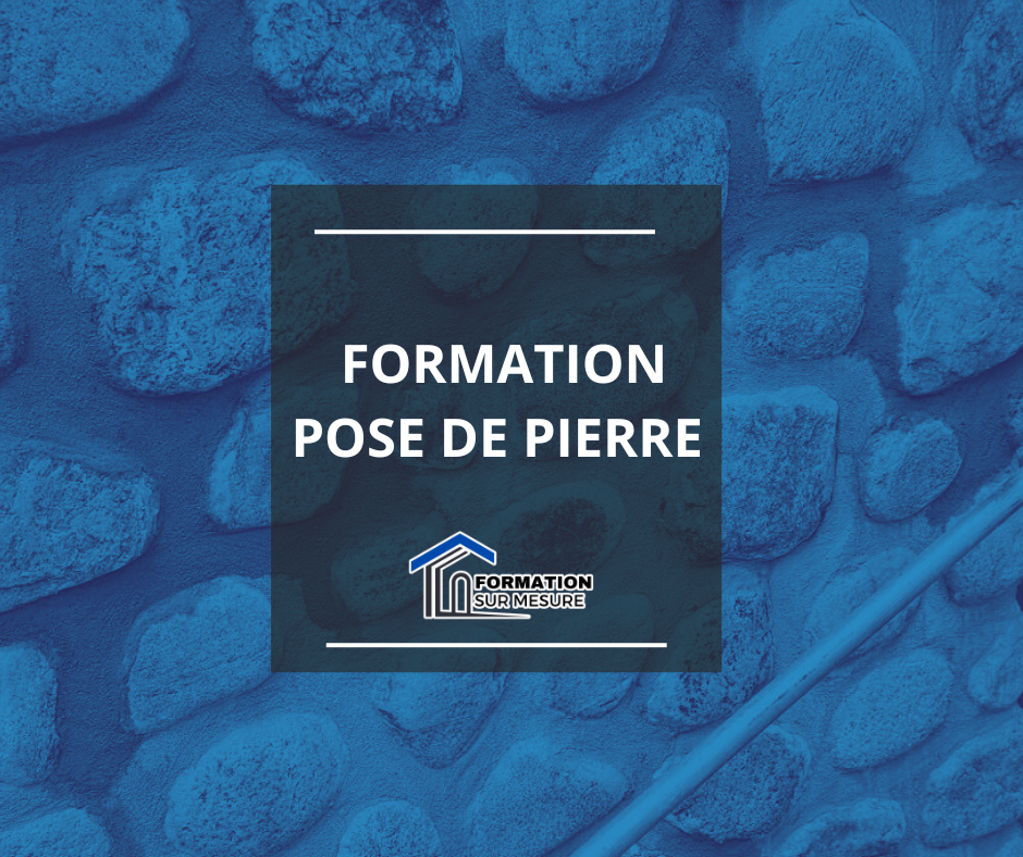 formation pose de pierre